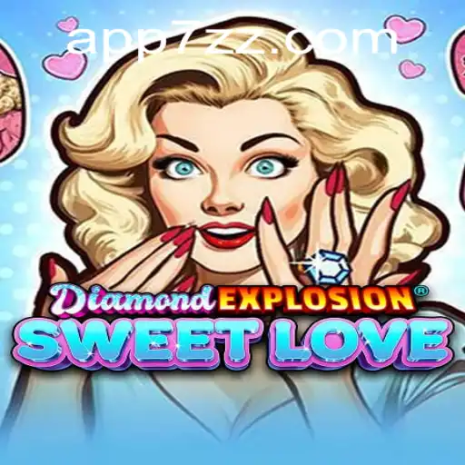 DiamondExplosionSweetLove: Discover the Thrills of a New Gaming Sensation